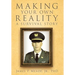 Making Your Own Reality: A Survival Story