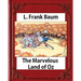 The Marvelous Land of Oz(1904)by L. Frank Baum (Books of Wonder)