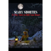Scary Shorties: 15 Tiny Tales to Chill Your Bones