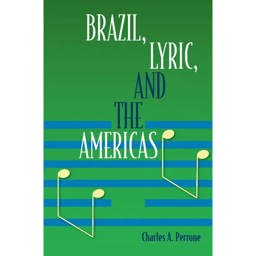 Brazil, Lyric, and the Americas