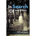 In Search of and Others