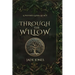 Through The Willow
