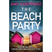 The Beach Party: A completely gripping psychological thriller with a jaw-dropping twist