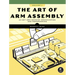 The Art of Arm Assembly, Volume 1: 64-Bit Arm Machine Organization and Programming