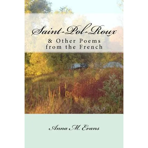 Saint-Pol-Roux & Other Poems from the French