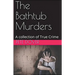 The Bathtub Murders