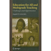 Education for All and Multigrade Teaching: Challenges and Opportunities