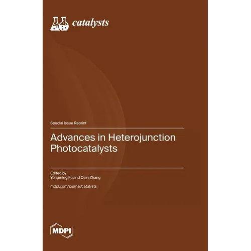 Advances in Heterojunction Photocatalysts