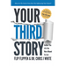 Your Third Story: Author the Life You Were Meant to Live