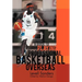 A Guide to Playing Professional Basketball Overseas
