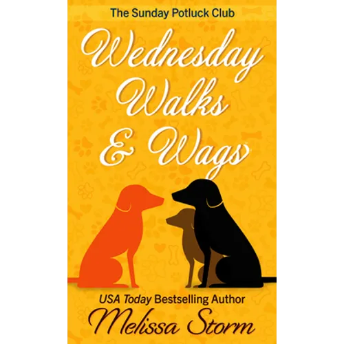 Wednesday Walks & Wags