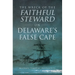 The Wreck of the Faithful Steward on Delaware's False Cape