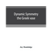 Dynamic symmetry; the Greek vase