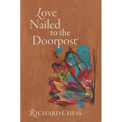 Love Nailed to the Doorpost