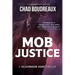 Mob Justice: A Scavenger Hunt Thriller