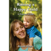 Raising a Happy Child