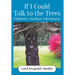 If I Could Talk to the Trees: Children's Outdoor Adventures
