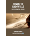 Covid-19 and Wills - The Essential Guide