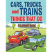 Cars, Trucks, and Trains: Things that Go coloring book: Childrens Coloring Books