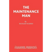 The Maintenance Man