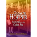 Grace Hopper: Admiral of the Cyber Sea