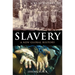 A Brief History of Slavery: A New Global History