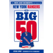 The Big 50: New York Rangers: The Men and Moments That Made the New York Rangers