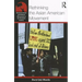 Rethinking the Asian American Movement