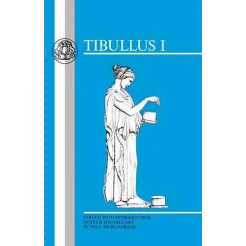 Tibullus: Elegies I