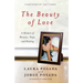 The Beauty of Love: A Memoir of Miracles, Hope, and Healing