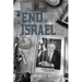The End of Israel: Dispatches from a Path to Catastrophe