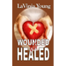 Wounded but Healed