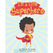 I'm a little Superhero