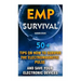 EMP Survival: 50+ Tips on How To Survive The Electromagnetic Pulse And Save Your Electronic Devices: (EMP Survival, EMP Survival boo