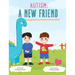 Autism: A New Friend