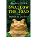 Swallow the Toad: From Britain to Germany