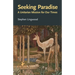 Seeking Paradise: A Unitarian Mission for Our Times