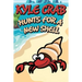 Kyle Crab Hunts for a New Shell