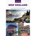 Day Trips(r) New England: Getaway Ideas for the Local Traveler