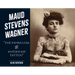 Maud Stevens Wagner: The Mona Lisa of American Tattoo