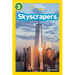 Skyscrapers (National Geographic Kids Readers, Level 3)