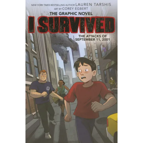 I Survived the Attacks of September 11, 2001