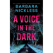 A Voice in the Dark