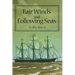 Fair Winds and Following Seas