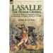Lasalle-the Hussar General: the Life & Times of Napoleon's Finest Commander of Light Cavalry, 1775-1809