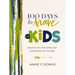 100 Days to Brave for Kids: Devotions for Overcoming Fear and Finding Your Courage