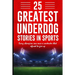 25 Greatest Underdog Stories in Sports: Every champion was once a contender that refused to give up