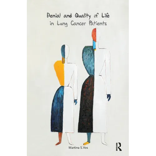 Denial and Quality of Life in Lung Cancer Patients - Paperback