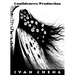 Confidences / Production