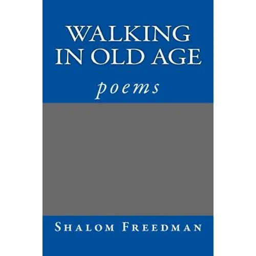 Walking In Old Age